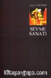 Sevme Sanatı