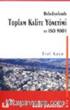 Belediyelerde Toplam Kalite Yönetimi ve ISO 9001