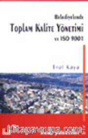 Belediyelerde Toplam Kalite Yönetimi ve ISO 9001