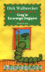 Greg'in Esrarengiz Değişimi