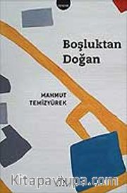 Boşluktan Doğan