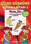 Melis ve Efe Sebze ve Meyvelerle Tanışıyor & Boyama Kitabı-3