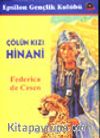 Çölün Kızı Hinani