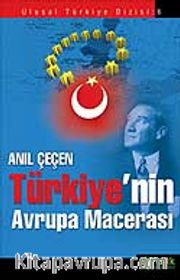 Türkiye'nin Avrupa Macerası