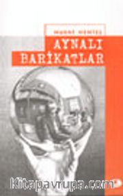 Aynalı Barikatlar