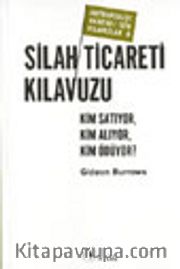 Silah Ticareti Kılavuzu