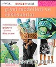 Giysi Modelleri ve Aksesuarları