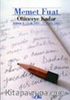 Ölünceye Kadar / Günce 2 : Ocak 2001 Aralık 2002