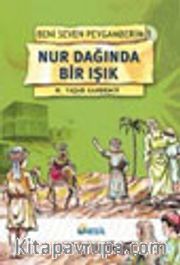 Nur Dağında Bir Işık / Beni Seven Peygamberim 1