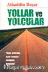 Yollar ve Yolcular