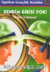 Kendim Gibisi Yok