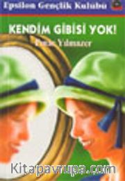 Kendim Gibisi Yok