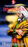 Toplumbilimin Babası İbn Haldun