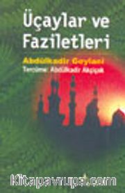 Üçaylar ve Faziletleri