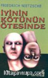 İyinin Kötünün Ötesinde