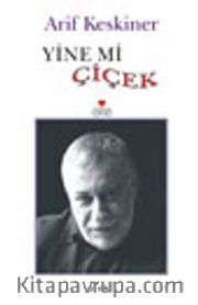 Yine Mi Çiçek