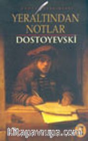 Yeraltından Notlar