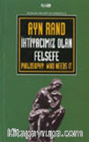İhtiyacımız Olan Felsefe