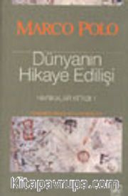 Dünyanın Hikaye Edilişi / Harikalar Kitabı 1
