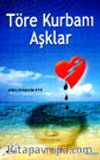Töre Kurbanı Aşklar