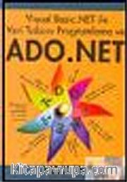 Visual Basic .NET ile Veri Tabanı Programlama ve ADO .NET