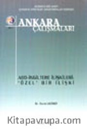 Ankara Çalışmaları 8 / ABD-İngiltere İlişkileri: 'Özel' Bir İlişki