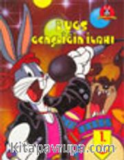 Bugs Gençliğin İlahı