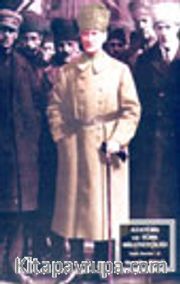 Atatürk ve Türk Milliyetçiliği Toplu Eserler: 2