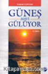 Güneş Mavi Gülüyor