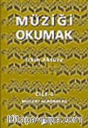 Müziği Okumak Cilt 4