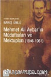 Mehmet Ali Aybar'ın Müdafaaları ve Mektupları (1946-1961)