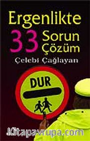 Ergenlikte 33 Sorun 33 Çözüm