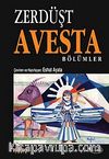 Zerdüşt Avesta Bölümler