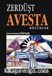 Zerdüşt Avesta Bölümler