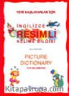 Yeni Başlayanlar İçin İngilizce Resimli Kelime Bilgisi