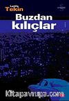 Buzdan Kılıçlar
