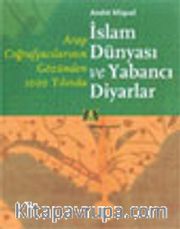 İslam Dünyası ve Yabancı Diyarlar