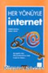 Her Yönüyle İnternet