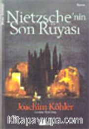 Nietzsche'nin Son Rüyası