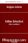 Bilim Felsefesi (Ders Notları)