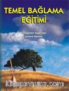 Temel Bağlama Eğitimi