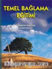 Temel Bağlama Eğitimi