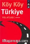 Köy Köy Türkiye Yol Atlası