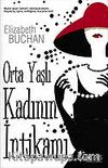 Orta Yaşlı Kadının İntikamı