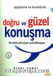 Doğru ve Güzel Konuşma/Uygulama ve Örneklerle