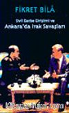 Sivil Darbe Girişimi ve Ankara'da Irak Savaşları