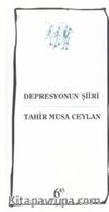 Depresyonun Şiiri