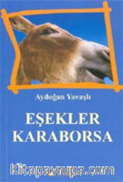 Eşekler Karaborsa