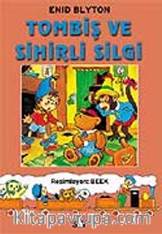Tombiş ve Sihirli Silgi