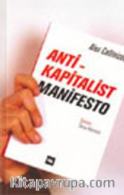 Anti - Kapitalist Manifesto